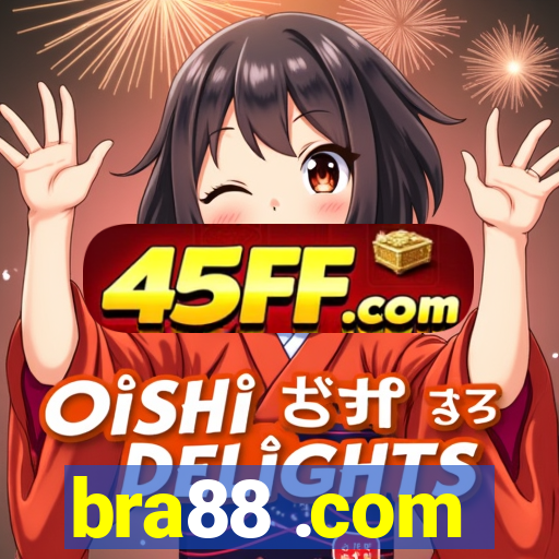 bra88 .com